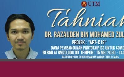 Tahniah ! Dr Razauden Mohamed Zulkifli – Projek APT-C19