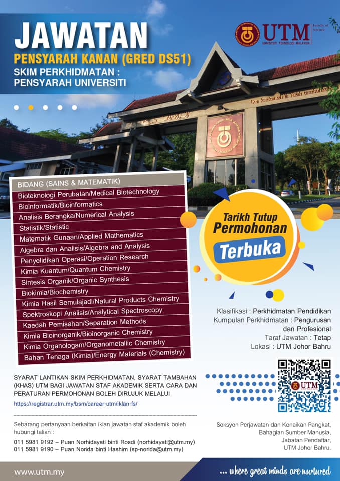 Job Vacancy Advertisement Positions Of Senior Lecturer Ds51 At The Faculty Of Science Universiti Teknologi Malaysia Utm Faculty Of Science